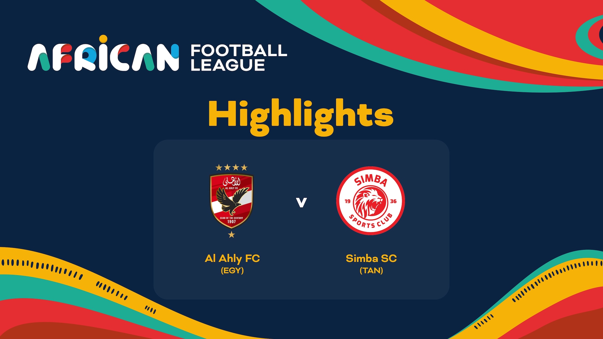 Al Ahly FC vs Simba SC | Quarter-final | African Football League | Highlights