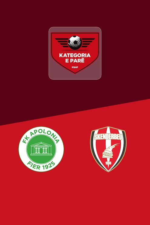 Apolonia Fier - Skënderbeu Korçë | Kategoria e Parë 2025/26 | Spiel in voller Länge