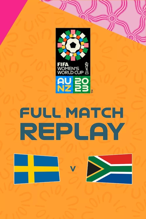 Schweden - Südafrika | Gruppe G | FIFA Frauen-Weltmeisterschaft Australien & Neuseeland 2023™ | Spiel in voller Länge