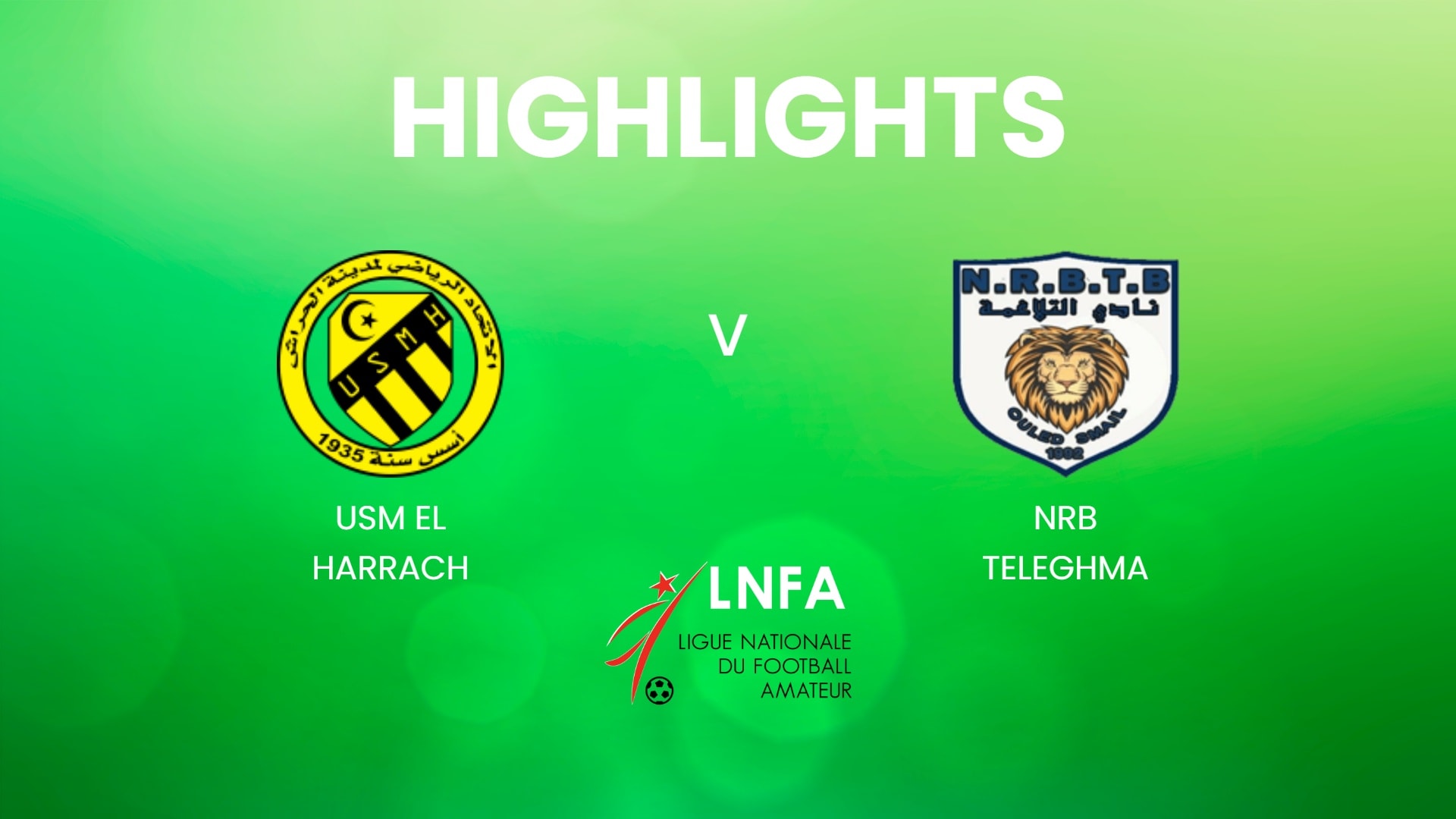 USM El Harrach v NRB Teleghma | Ligue 2 2024/25 | Algeria | Highlights