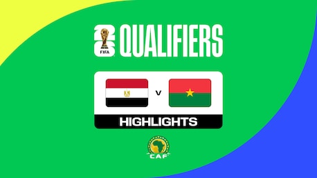 Egypt v Burkina Faso | CAF Qualifiers First Round | Group A | FIFA World Cup 26™ | Highlights