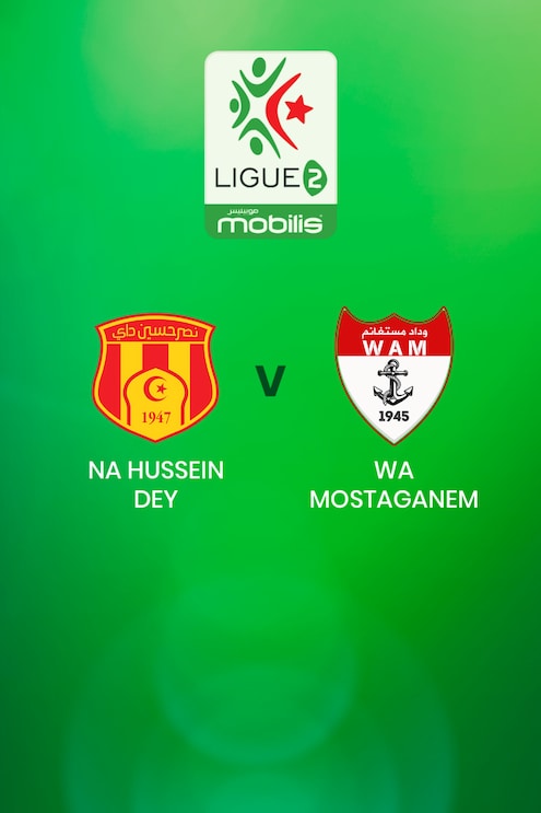 NA Hussein Dey - WA Mostaganem | Ligue 2 | Algerien | Spiel in voller Länge