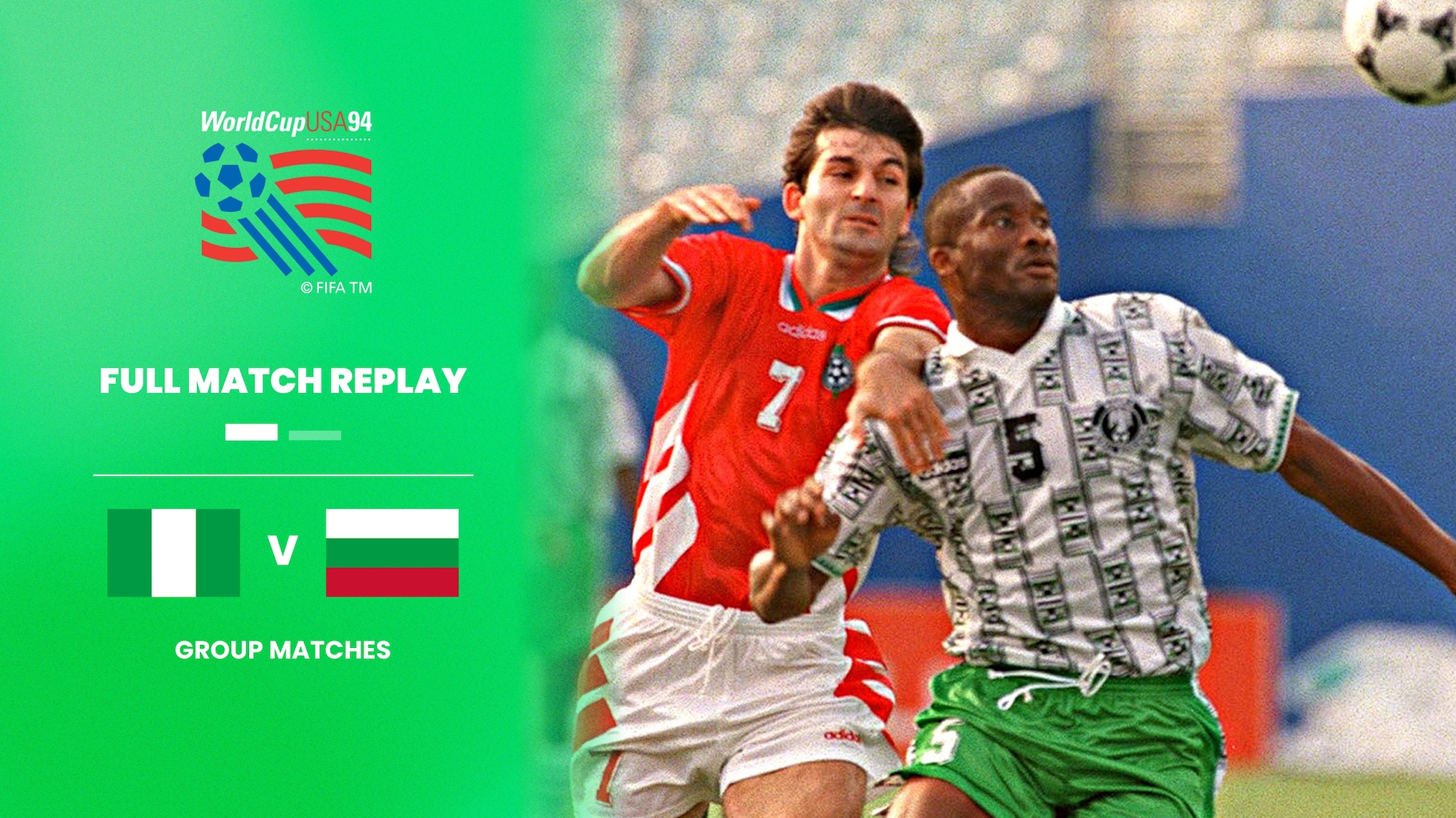 Nigeria - Bulgarie | Groupe D | Coupe du Monde de la FIFA, États-Unis 1994™ | Match complet