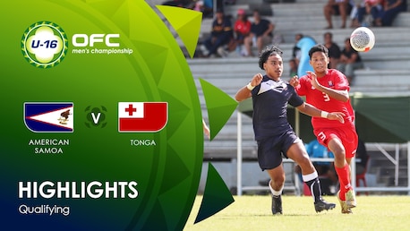 American Samoa v Tonga | OFC U-16 Men's Championship Qualifying | Highlights