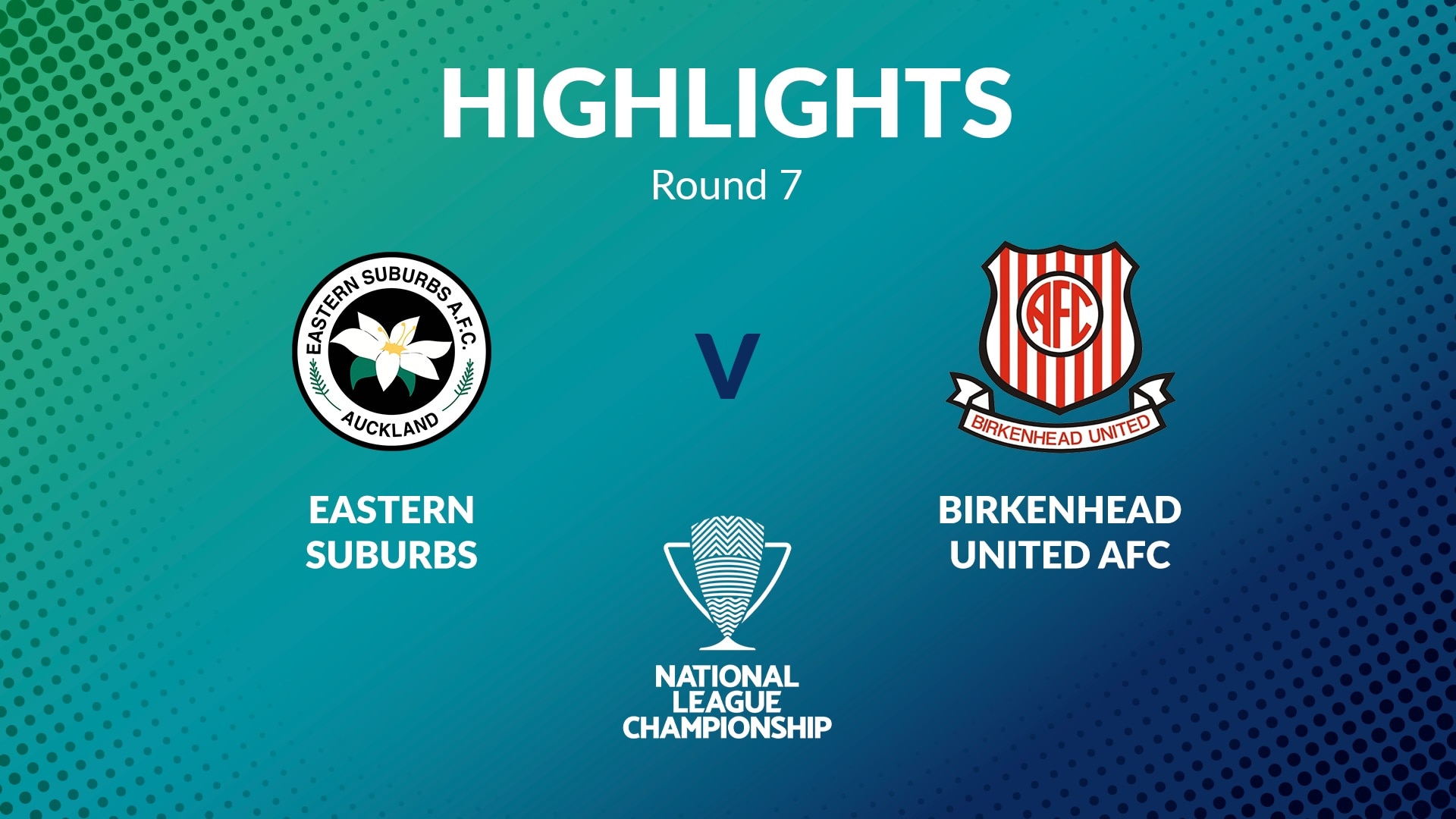 Eastern Suburbs vs Birkenhead United | Men's National League Championship 2024 | Highlights
