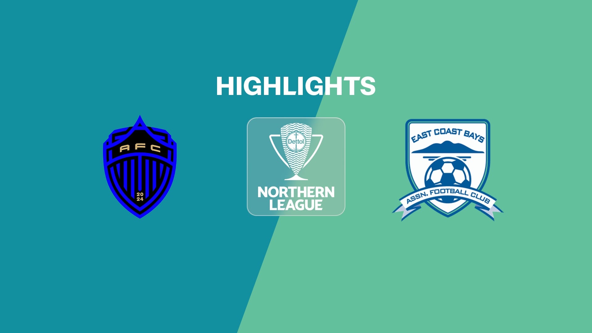 Auckland FC Reserves - East Coast Bays | Ligue du Nord | Ligue Nationale 2025 | Résumé vidéo