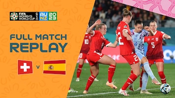 Switzerland v Spain | Round of 16 | FIFA Women's World Cup Australia & New Zealand 2023™ | Full Match Replay