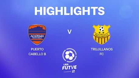 Puerto Cabello B v Trujillanos FC | Liga FUTVE 2 - 2025 | Highlights