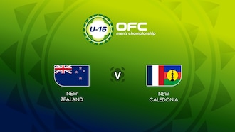 Nouvelle-Zélande - Nouvelle-Calédonie | Demi-finales | OFC U-16 Men's Championship | Match complet