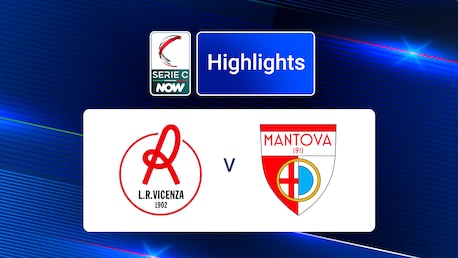 Vicenza x Mantova | Grupo A | Serie C NOW | Melhores momentos